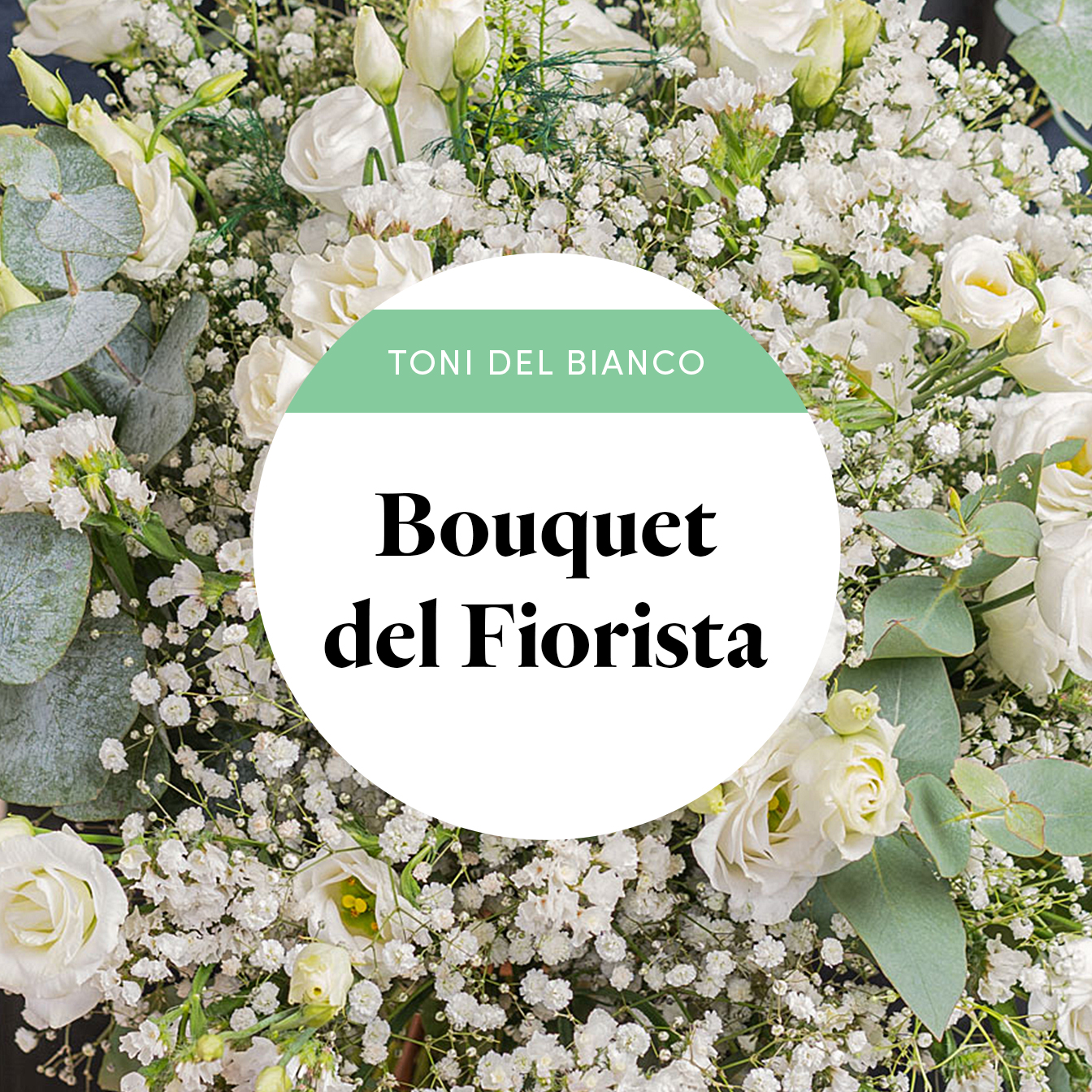Bouquet del Fiorista - Bianco