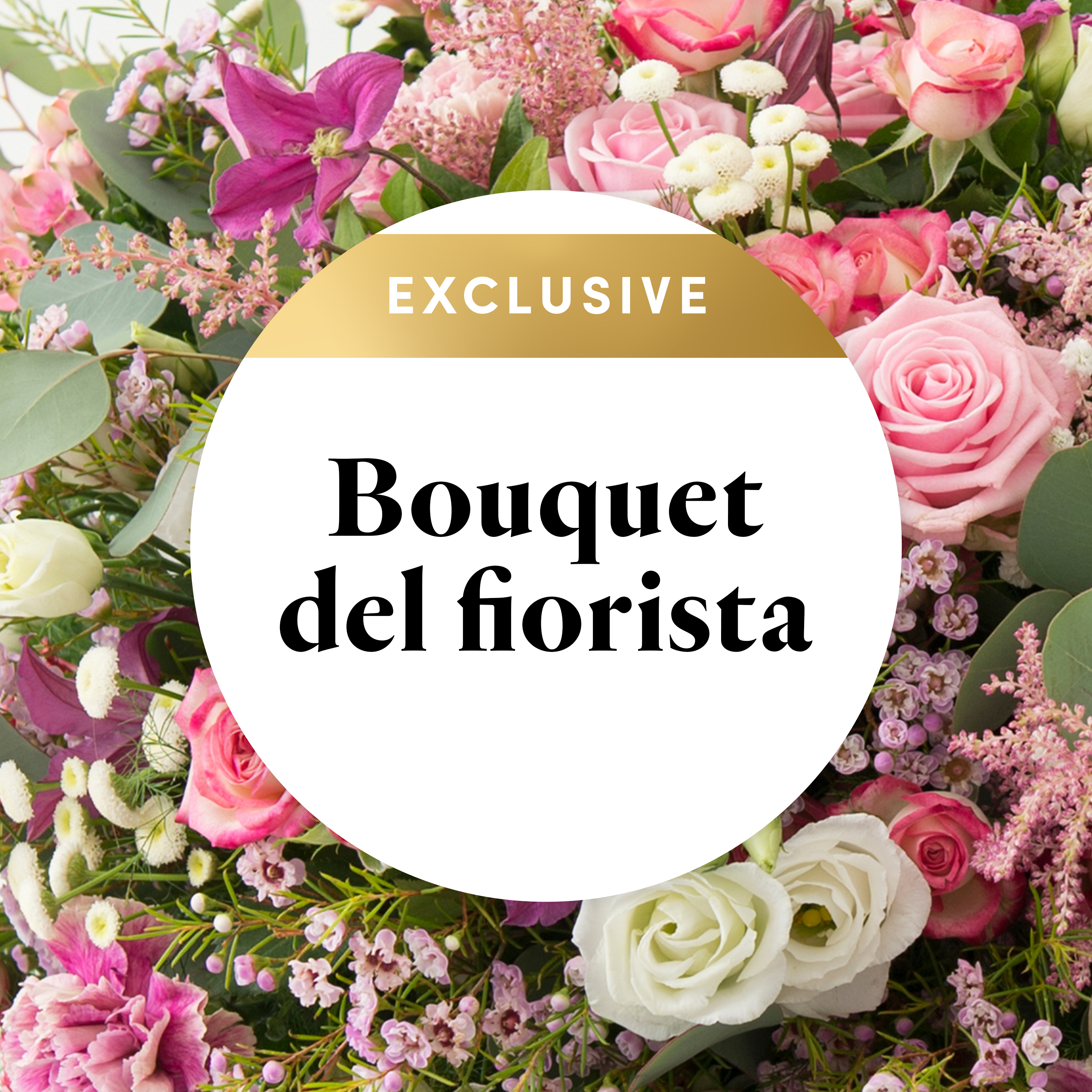 Bouquet del Fiorista - Exclusive