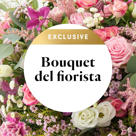 Bouquet del Fiorista - Exclusive