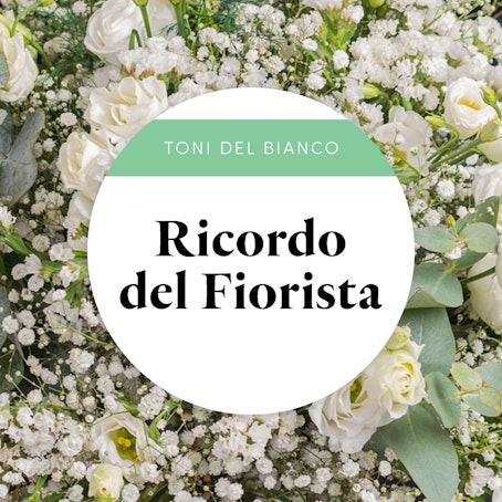 Ricordo del Fiorista Bianco